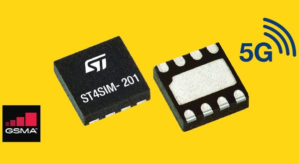 STMicroelectronics 5G M2M Embedded SIMs Certified to GSMA eSA - EE
