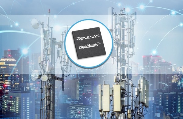Renesas ClockMatrix Device Provides Synchronization and Software Solution for O-RAN S-Plane Requirements