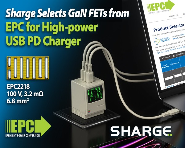 Sharge Taps EPC GaN FETs for High-power USB PD Charger - EE Times Asia